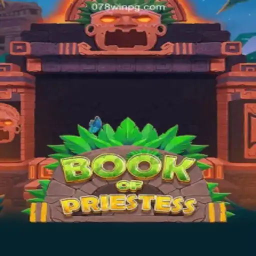 Exploring the Mystical World of BookOfPriestess: An Engaging Online Gaming Experience
